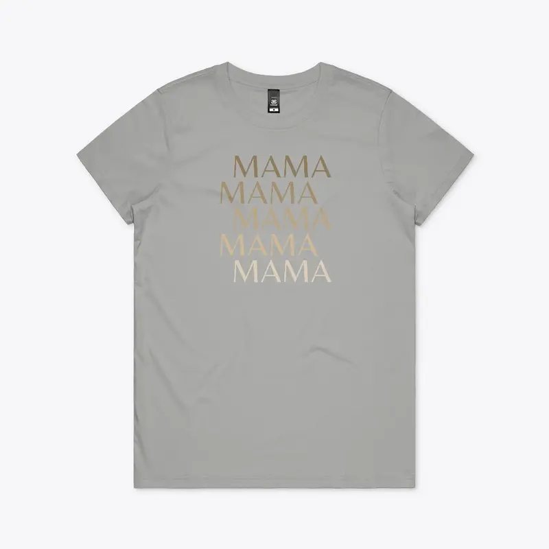 MAMA SERIES